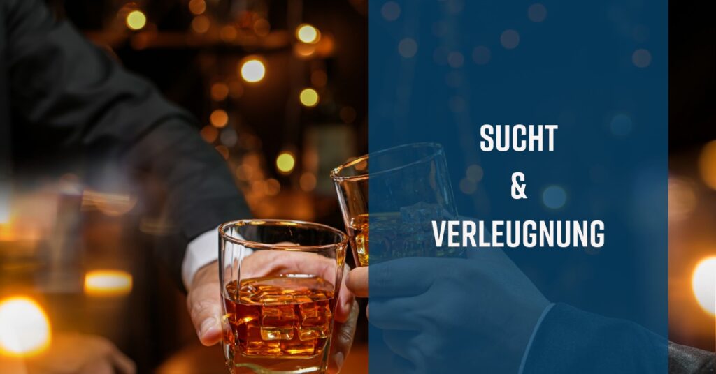 Verleugnung gehört zur Sucht (Sucht und Kognition #5)