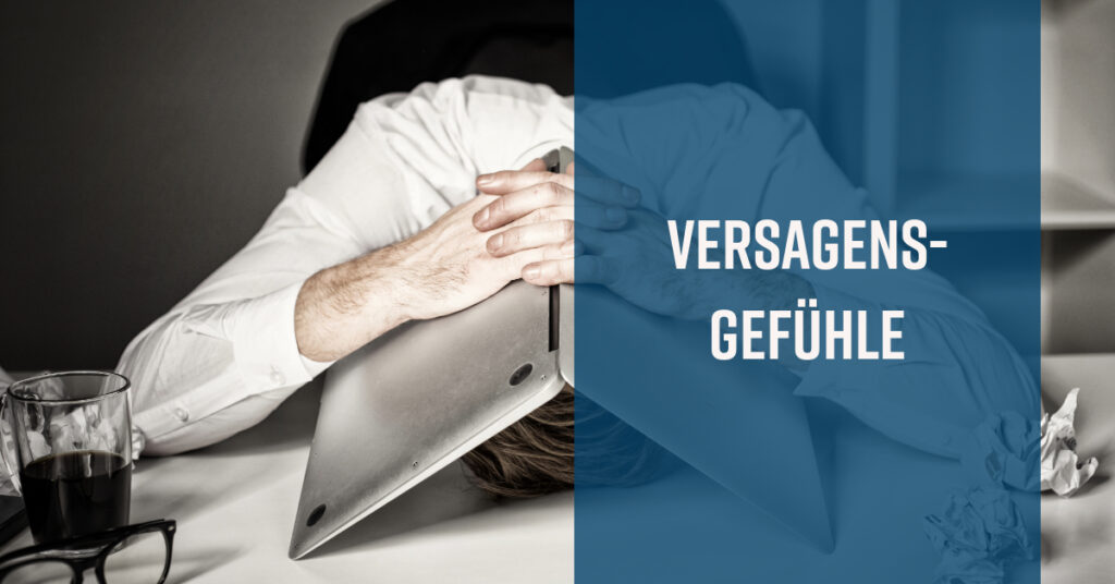 Versagensgefühle (Sucht und Emotionen #5)